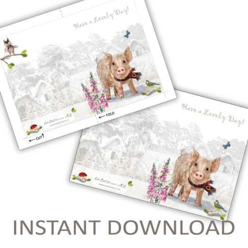 A Lovely Day Card Instant Download 5 x 7 Card Putnam Pig
