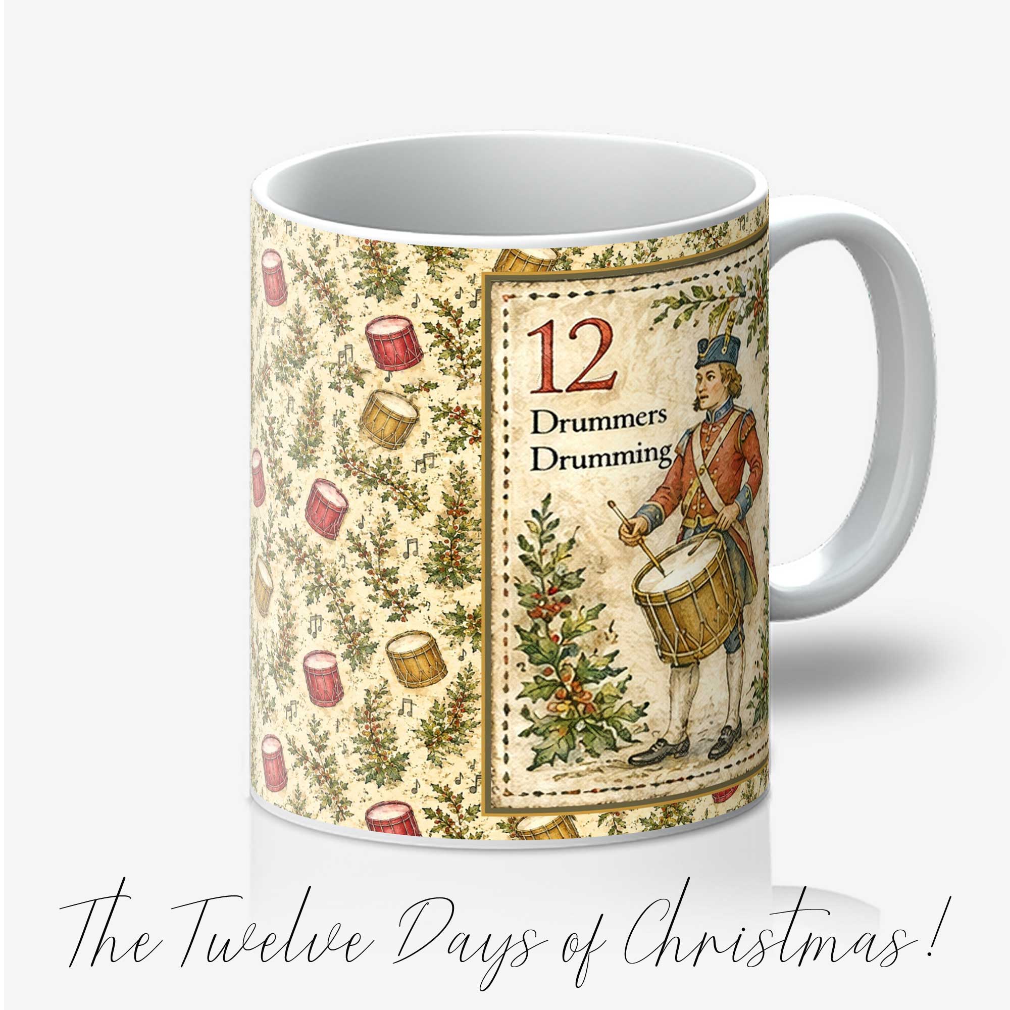 Twelfth Day of Christmas 11oz Mug Twelve Drummers Drumming