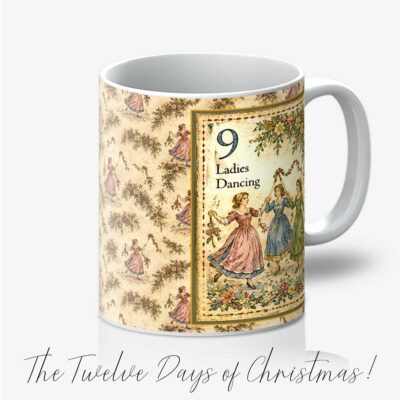 Nineth Day of Christmas 11oz Mug Nine Ladies Dancing